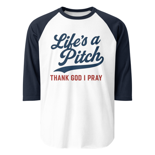 Lifes a Pitch TGIP 3/4-Sleeve Baseball T-Shirt