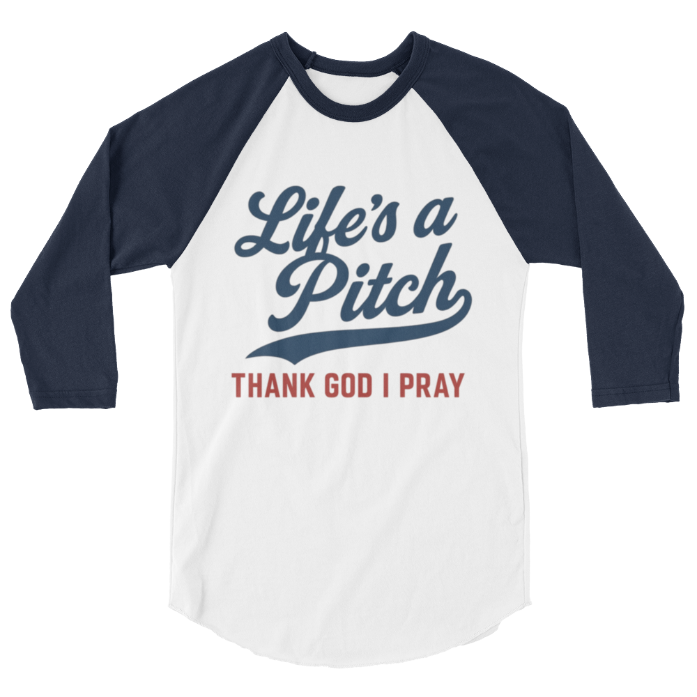 Lifes a Pitch TGIP 3/4-Sleeve Baseball T-Shirt